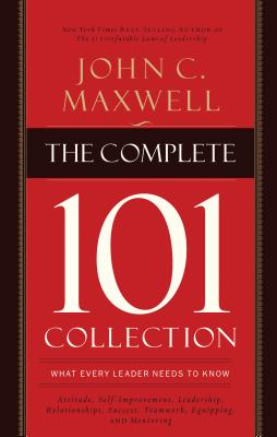 The Complete 101 Collection: What Every Leader Needs to Know Cover Image