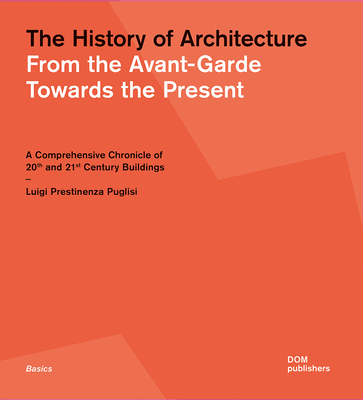 The History of Architecture: From the Avant-Garde Towards the Present Cover Image