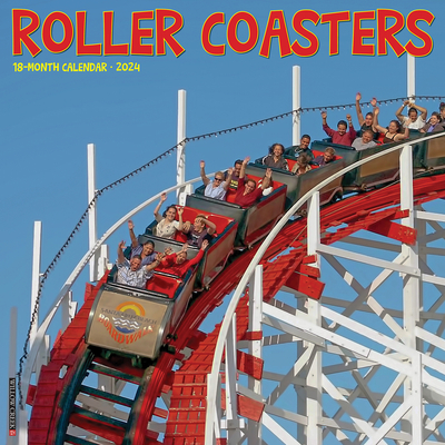 Roller Coasters 2024 12 X 12 Wall Calendar Cover Image