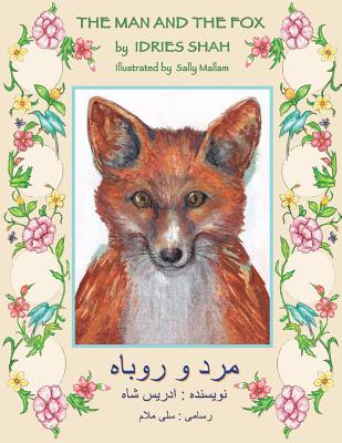 The Man and the Fox: English-Dari Edition Cover Image