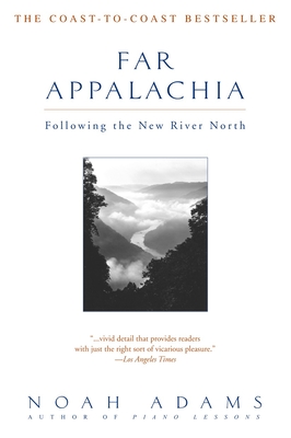 Far Appalachia: Following the New River North