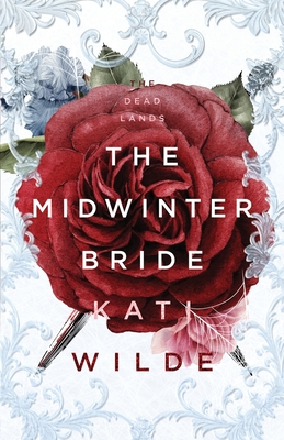 The Midwinter Bride: A Dead Lands Fantasy Romance (Discreet Cover Edition #8)