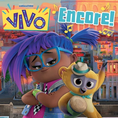 Encore! (Vivo) By Cala Spinner (Adapted by), Alex Cho (Illustrator) Cover Image