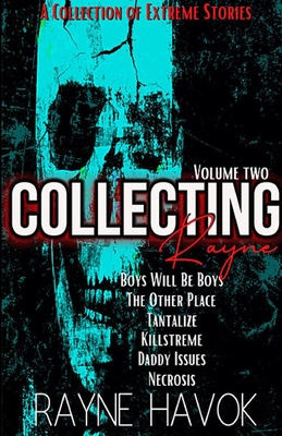 Collecting Rayne: Volume Two Cover Image