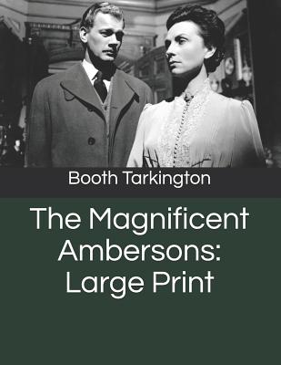 The Magnificent Ambersons