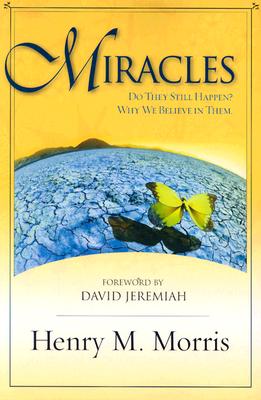 Miracles: Do They Still Happen? Why We Believe Them. Cover Image