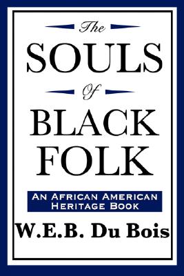 The Souls of Black Folk