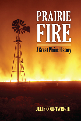 Prairie Fire: A Great Plains History Cover Image
