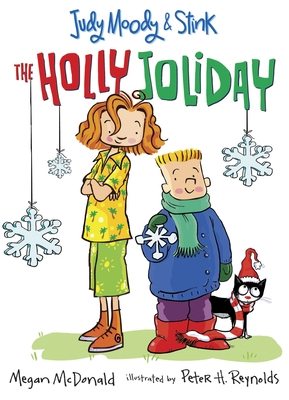 Judy Moody and Stink: The Holly Joliday Cover Image