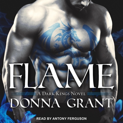Cover for Flame (Dark Kings #17)