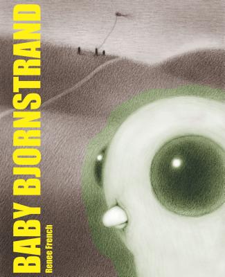 Baby Bjornstrand By Renee French Cover Image