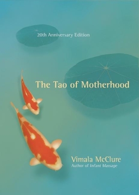 The Tao of Motherhood Cover Image