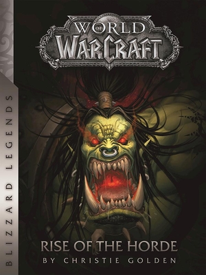World of Warcraft: Rise of the Horde cover image