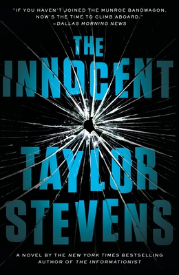 The Innocent: A Vanessa Michael Munroe Novel By Taylor Stevens Cover Image