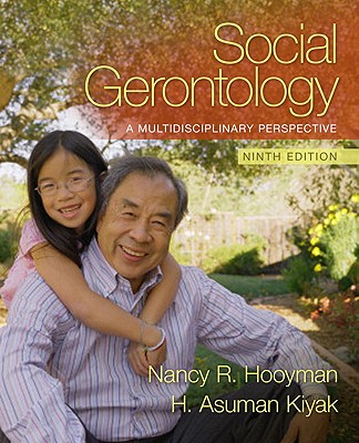 Social Gerontology: A Multidisciplinary Perspective Cover Image