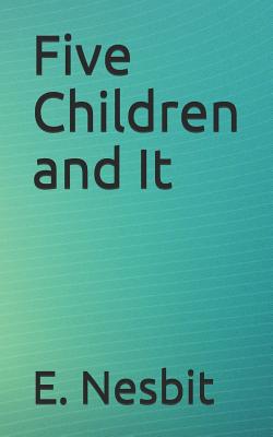Five Children and It