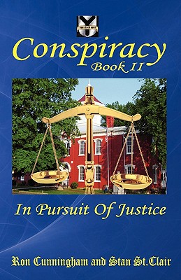 Conspiracy Book II: In Pursuit of Justice Cover Image