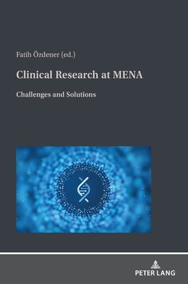 Clinical Research at Mena: Challenges and Solutions Cover Image