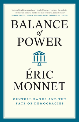 Balance of Power: Central Banks and the Fate of Democracies Cover Image