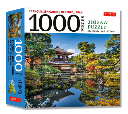 Tranquil Zen Garden in Kyoto Japan- 1000 Piece Jigsaw Puzzle: Ginkaku-Ji, Temple of the Silver Pavilion (Finished Size 24 in X 18 In) By Tuttle Studio (Editor) Cover Image