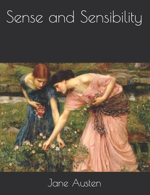 Sense and Sensibility