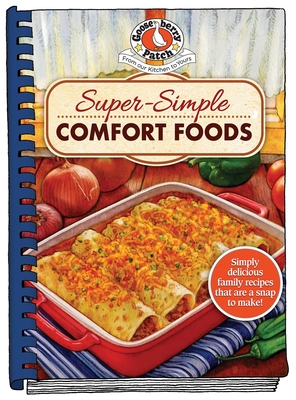 Super-Simple Comfort Foods (Everyday Cookbook Collection)