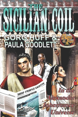 The Sicilian Coil By Paula Goodlett, Gorg Huff Cover Image