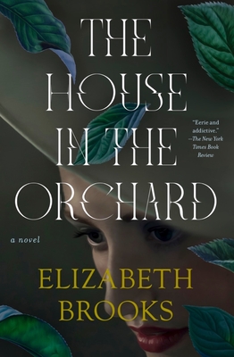 The House in the Orchard By Elizabeth Brooks Cover Image