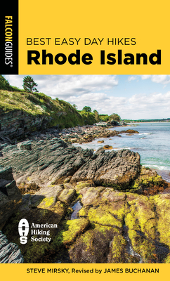 Best Easy Day Hikes Rhode Island By Steve Mirsky, James Buchanan (Revised by) Cover Image