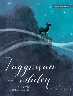 Vaggvisan I dalen: Swedish Edition of "Lullaby of the Valley"