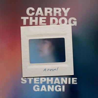 Carry the Dog Lib/E Cover Image