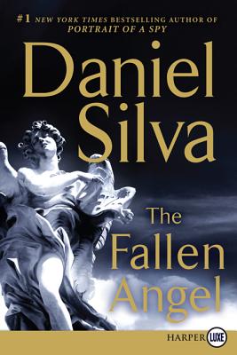 The Fallen Angel: A Novel (Gabriel Allon #12) Cover Image