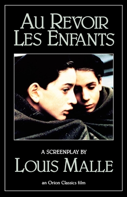 Cover for Au Revoir Les Enfants (Evergreen Book)