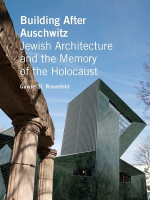 Cover for Building After Auschwitz