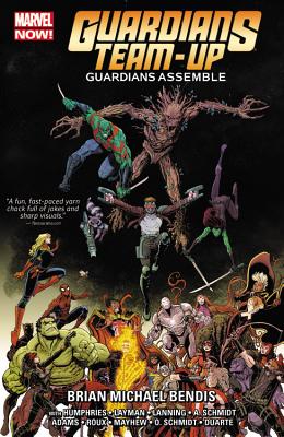 Guardians Team-Up Vol. 1: Guardians Assemble By Brian Michael Bendis (Text by), Sam Humphries (Text by), John Layman (Text by), Andy Lanning (Text by), Andy Schmidt (Text by), Arthur Adams (Illustrator), Mike Mayhew (Illustrator), Otto Schmidt (Illustrator) Cover Image