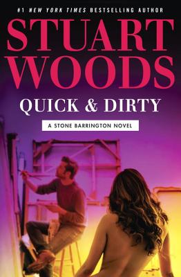 Quick & Dirty (A Stone Barrington Novel #43) Cover Image