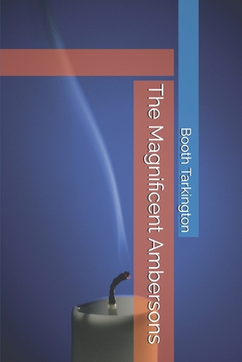 The Magnificent Ambersons