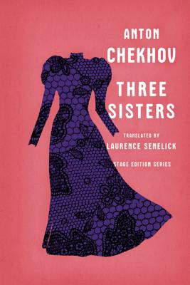 Three Sisters (Stage Edition Series) Cover Image