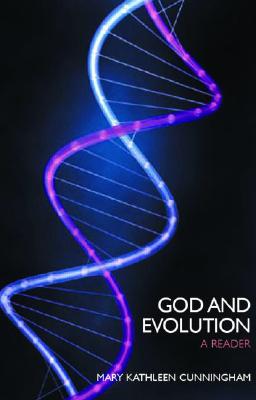 God and Evolution: A Reader Cover Image