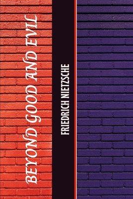 Beyond Good and Evil