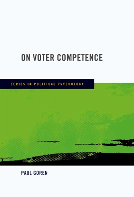 On Voter Competence By Paul Goren Cover Image