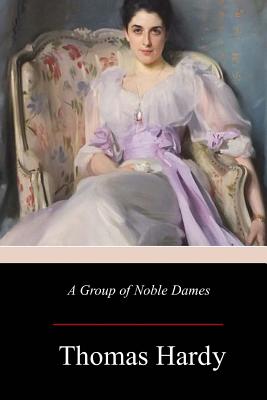 A Group of Noble Dames Cover Image