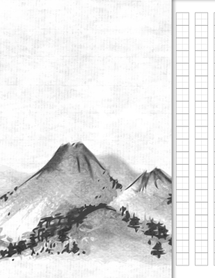 Japanese Writing Practice Book: Genkouyoushi Paper for Notetaking &  Practice of Kana & Kanji, Japan Mountains Cover (Paperback)