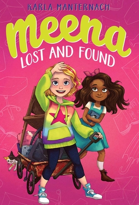 Cover for Meena Lost and Found (The Meena Zee Books)