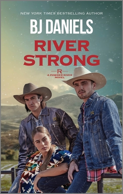 River Strong (Powder River Novel #2)