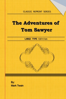 The Adventures of Tom Sawyer