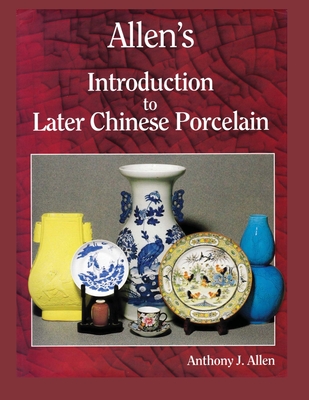 Allen's Introduction to Later Chinese Porcelain Cover Image
