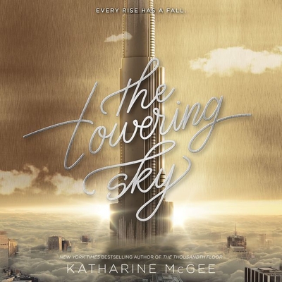 The Towering Sky By Katharine McGee, Phoebe Strole (Read by) Cover Image