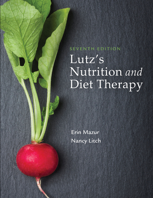 Lutz's Nutrition and Diet Therapy By Erin E. Mazur, Nancy A. Litch Cover Image