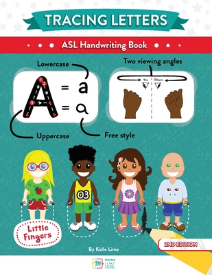 Tracing Letters: ASL Handwriting Book (Little Fingers) By Kelle Lima Cover Image
